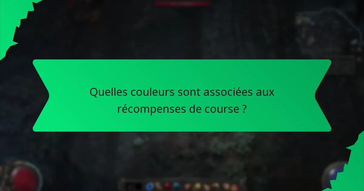 Quelles couleurs sont associées aux récompenses de course ?