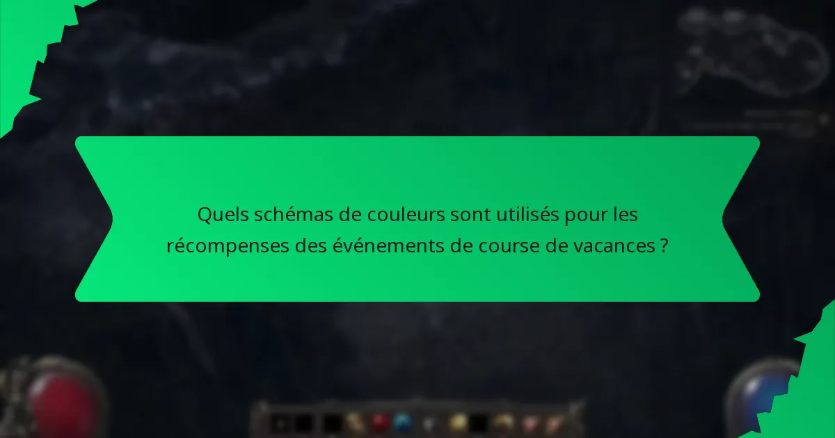 Quels schémas de couleurs sont utilisés pour les récompenses des événements de course de vacances ?